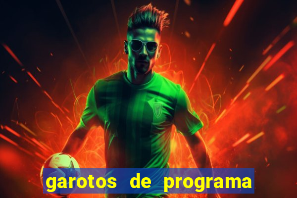 garotos de programa porto seguro